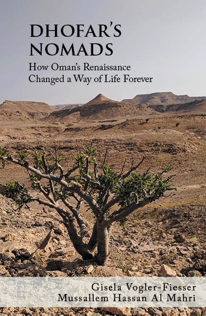 Dhofar_s_Nomads_-_How_Oman_s_Renaissance_Changed_A_Lifestyle_Forever_9781908531735