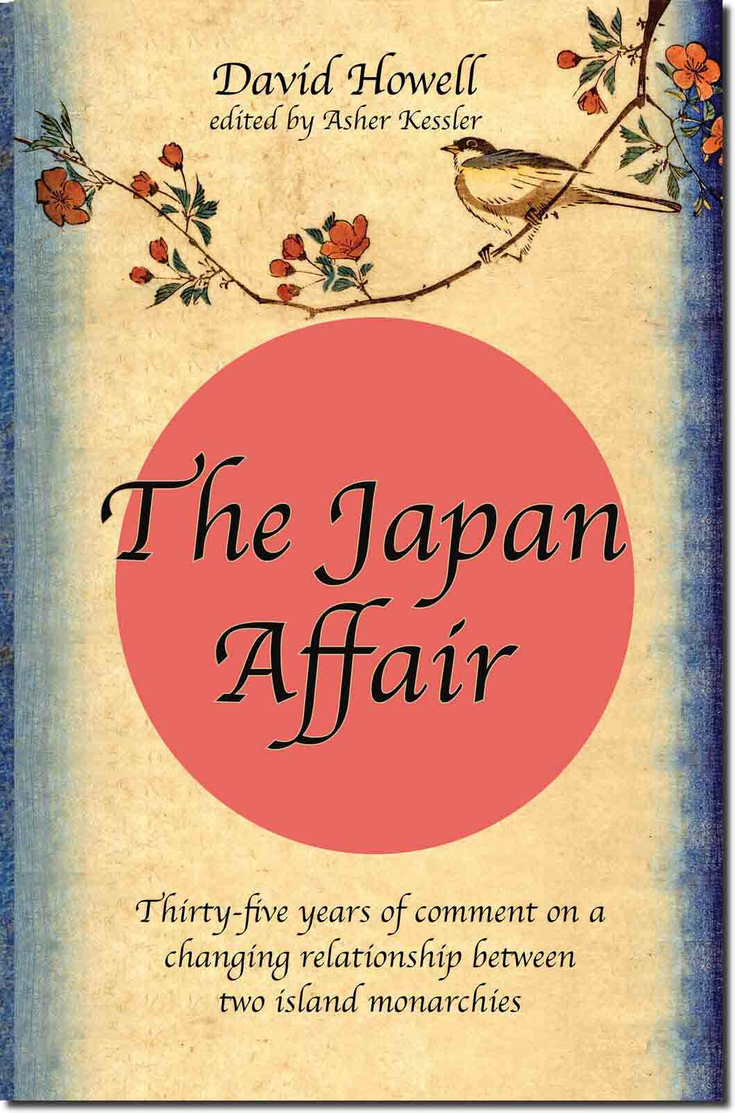 The_Japan_Affair_David_Howell_9781908531452